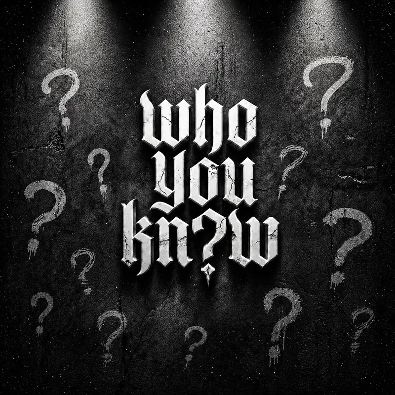 Who You Know featuring Street Fame Beats cover